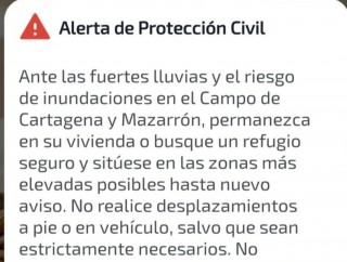 Emergencias envía un mensaje a los móviles del Campo de Cartagena y Mazarrón y pide que permanezcan en las viviendas ante el aviso rojo
