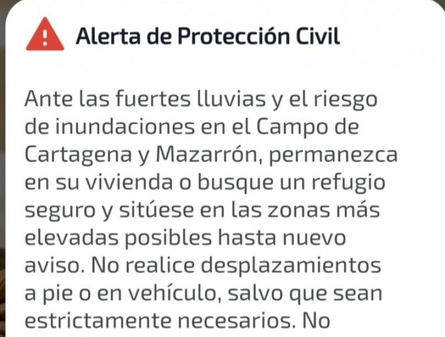 Emergencias envía un mensaje a los móviles del Campo de Cartagena y Mazarrón y pide que permanezcan en las viviendas ante el aviso rojo