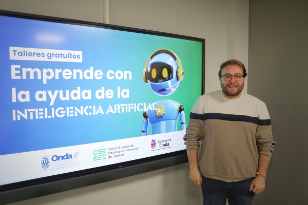 Onda y el CEEI abren unos talleres formativos para emprendedores en el uso efectivo de la IA