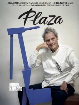 El artista Miquel Navarro, portada de marzo de la revista Plaza
