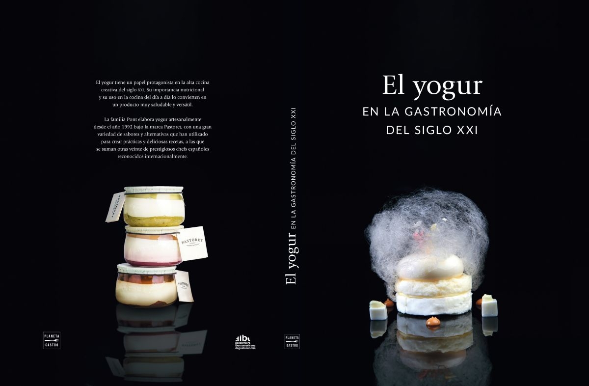 Pastoret y la Academia Iberoamericana de Gastronomía presentan el primer libro sobre el yogur y su historia
