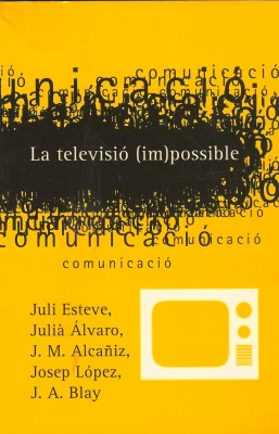 Así es 'La televisió (im)possible' de la que escribió el nuevo presidente de RTVV