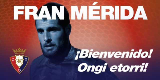 Fran Mérida se convierte en nuevo jugador de Osasuna