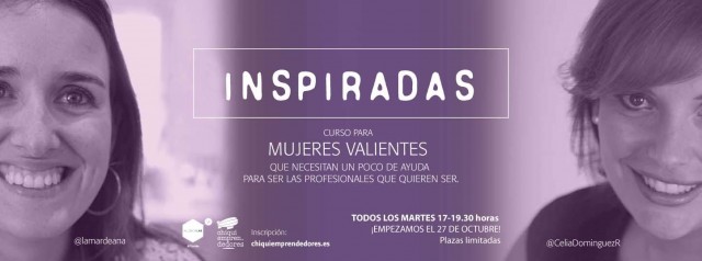 Inspiradas, enseñar a emprender desde el punto de vista de la mujer
