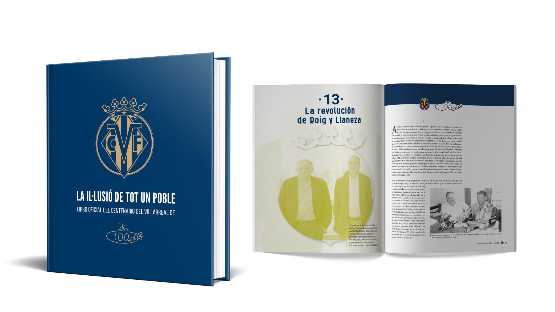 El Villarreal presentará el libro y el documental de su centenario el próximo martes
