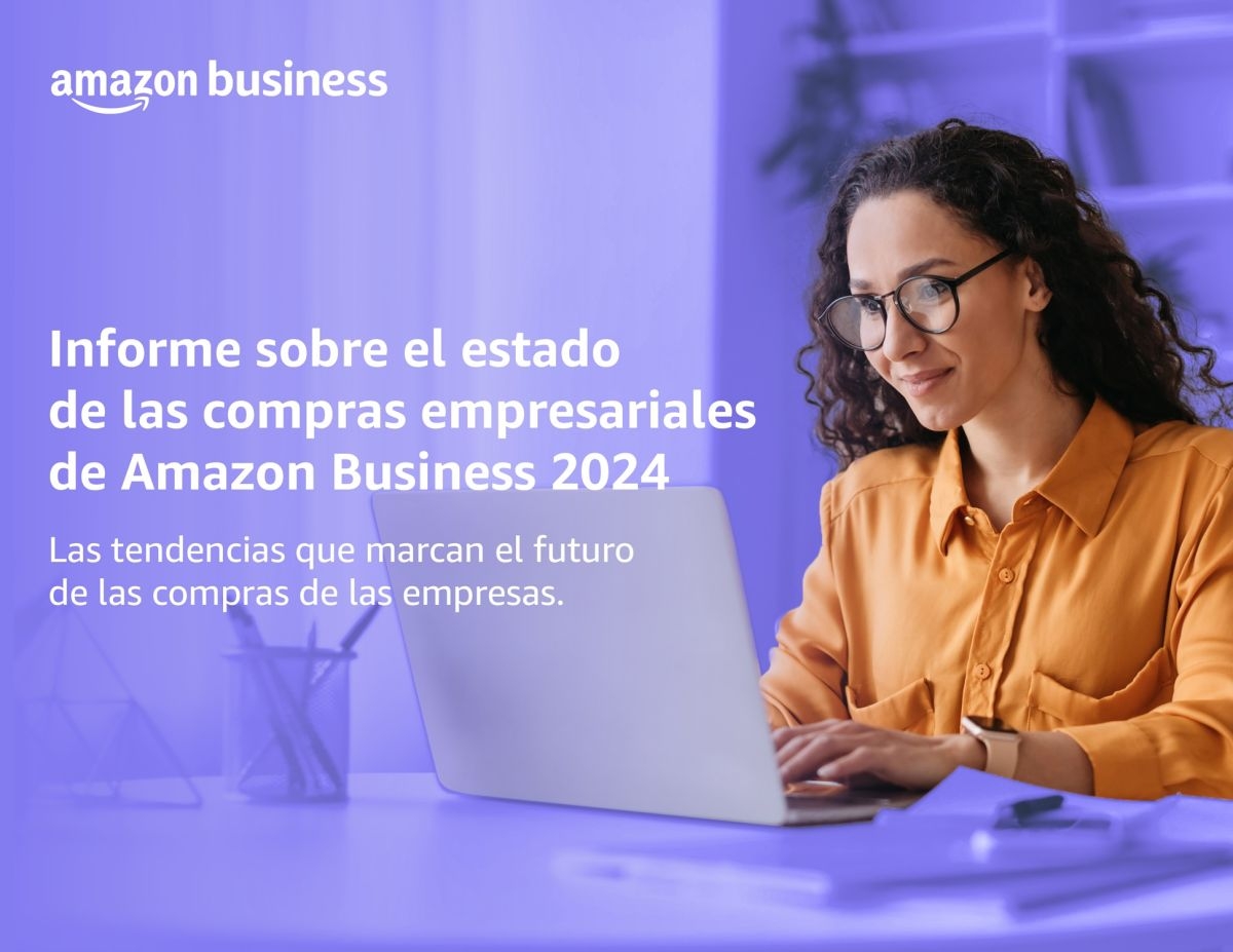 El informe sobre tendencias de compras empresariales de Amazon Business augura un aumento de presupuesto e inversiones en tecnología
