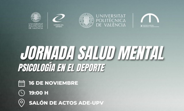 Jornada Salud Mental Y Psicología Del Deporte En La UPV El 16 De Noviembre De 2023