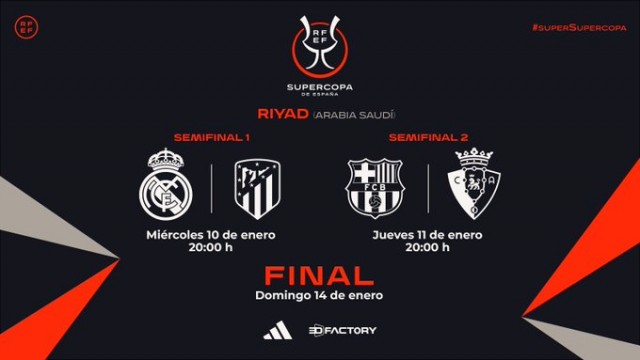 El derbi Real Madrid-Atlético abrirá la Supercopa el 10 de enero en Riad; la final será el día 14
