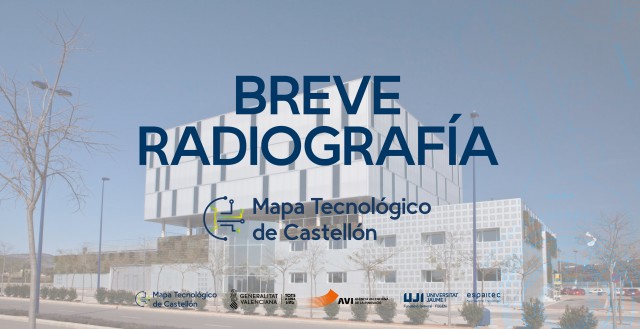 Espaitec impulsa el 'Mapa Tecnològic de Castelló' per a posar en valor la innovació empresarial
