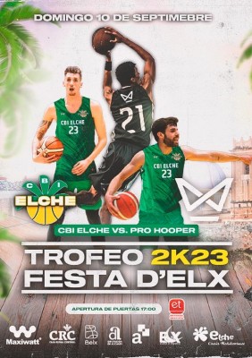 CBI Elche inaugura la temporada con el Trofeo 2K23 Festa D'Elx 