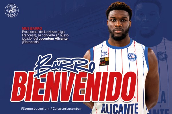 'Mus' Barro, fichaje de altura para el Lucentum
