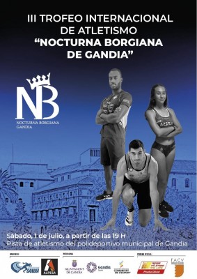 Cartel de lujo en el 'II Trofeo Internacional Nocturna Borgiana de Gandía'