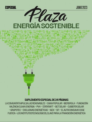 Especial energía sostenible: Revista Plaza