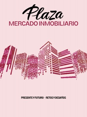 Mercado Inmobiliario: retos y desafíos