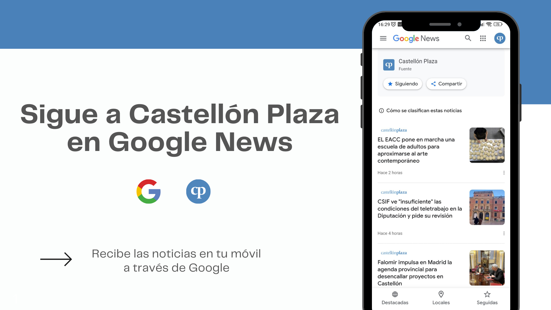 ¿Cómo seguir las noticias de Castellón Plaza en Google News?