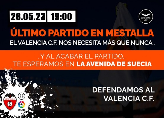 Libertad VCF hace un llamamiento para llenar Mestalla ante el Espanyol y convoca una concentración tras el partido