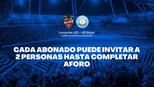 El Levante activa la misma promoción del día del Alavés para recibir al Ibiza
