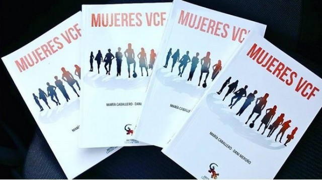 Mujeres VCF presenta hoy a todas sus protagonistas