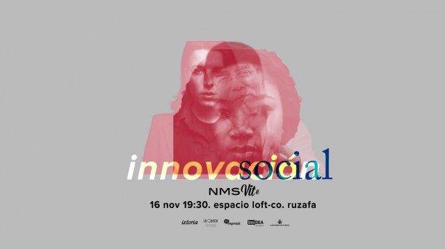 Innovación social
en el próximo NoMoreSuitsVite 
