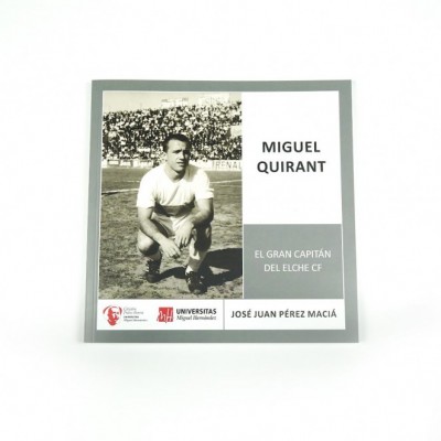 El libro sobre el histórico capitán franjiverde Miguel Quirant será presentado este miércoles
