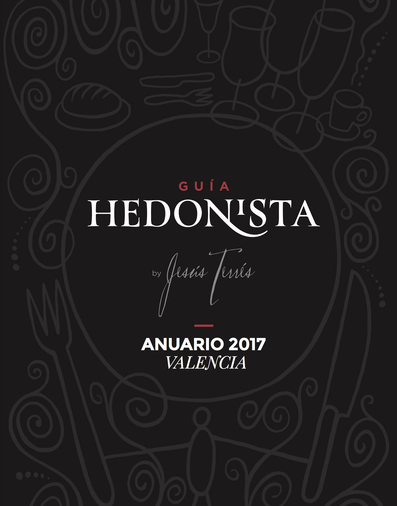 Literatura y gastronomía. Placer y fogones. Anuario Guía Hedonista.