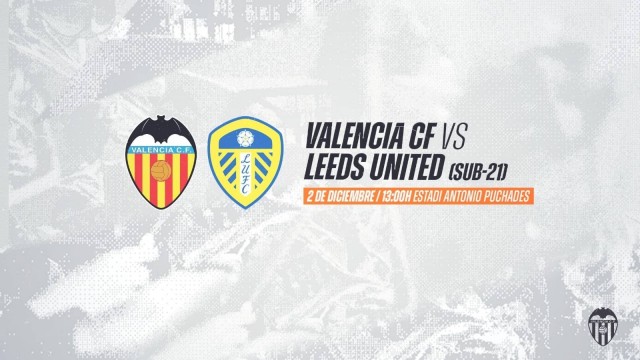 El Valencia disputará ante el Leeds sub-21 su primer amistoso durante el parón
