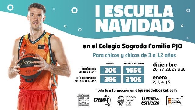 Valencia Basket lanza la I Escuela de Navidad Patronato
