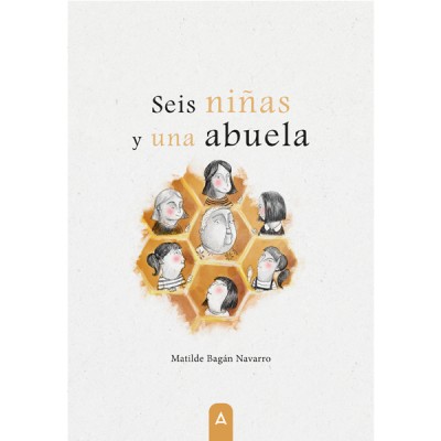 Matilde Bagán escribe a las mujeres de la posguerra en 'Seis niñas y una abuela'