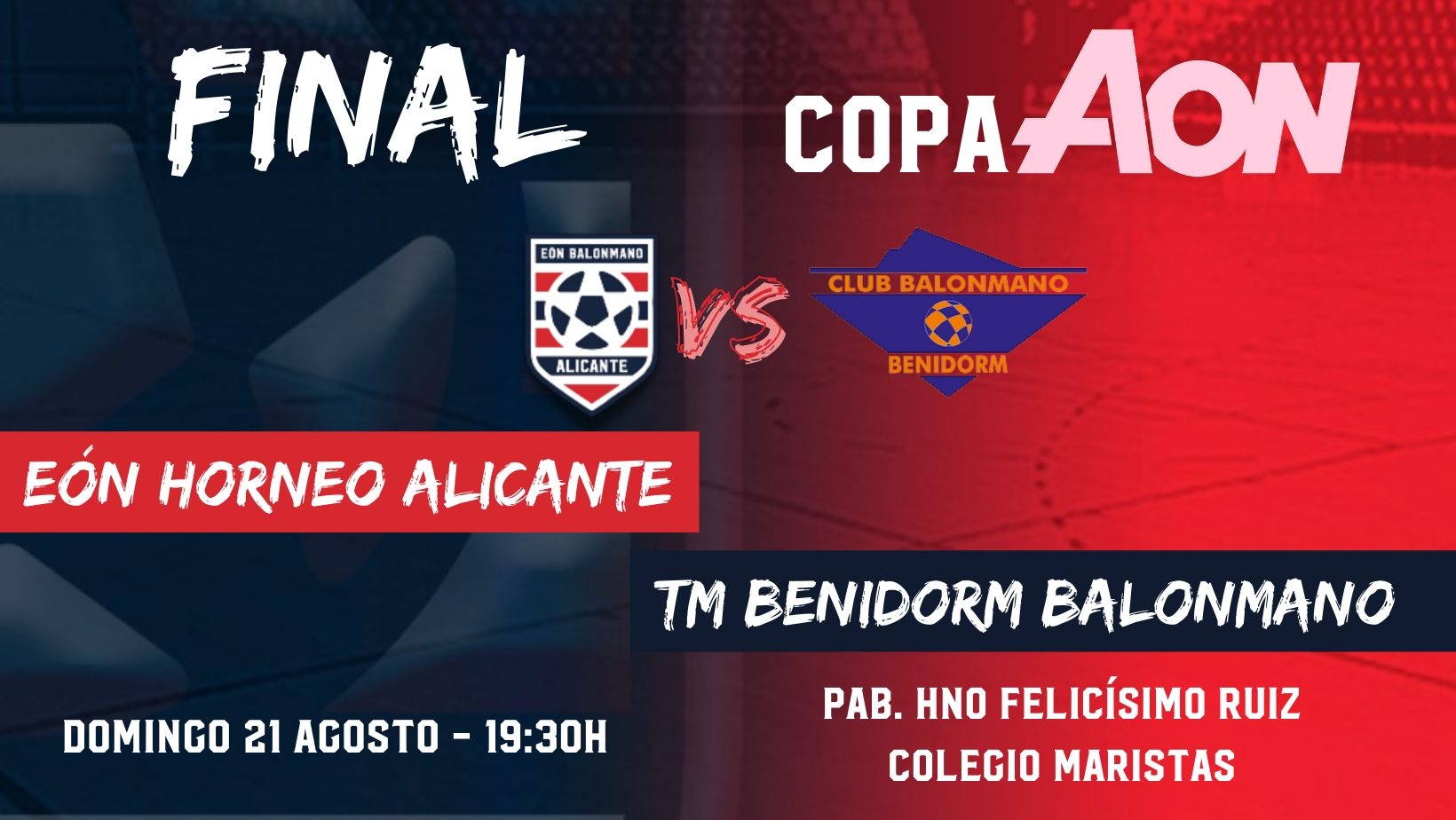 El Balonmano Eón Alicante y el Balonmano Benidorm reeditarán la final