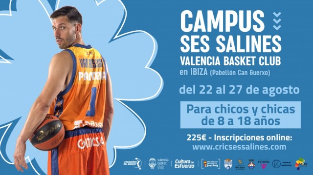 Vuelve el II Campus Ses Salines Valencia Basket en Ibiza
