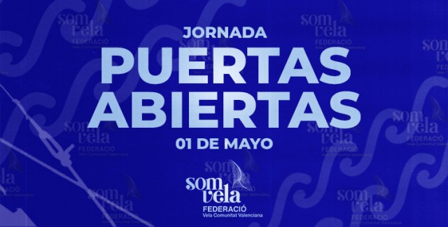Vela para todos este 1 de mayo en la Jornada de Puertas Abiertas que organizan la FVCV y sus Escuelas Homologadas
