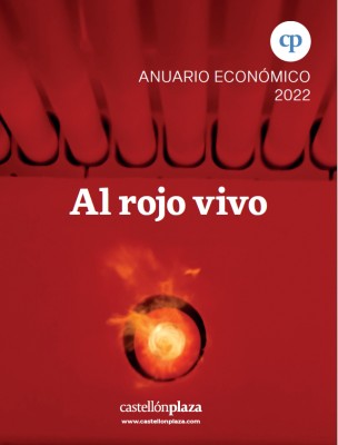 'Al rojo vivo': el Anuario Económico de la provincia de 'Castellón Plaza'