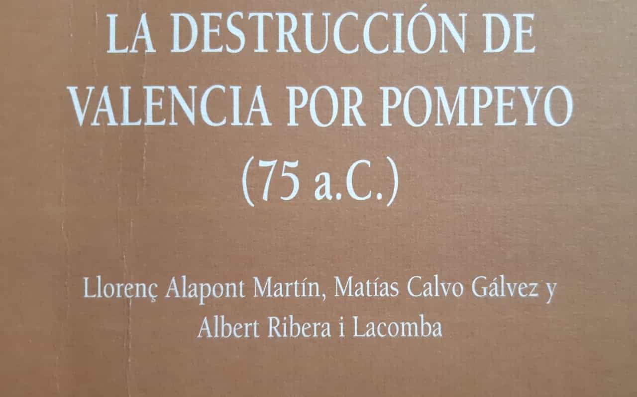 Una de romanos: la destrucción de València