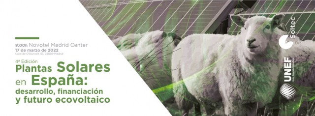 Soltec y Unef se unen para celebrar la cuarta edición de la jornada 'Plantas Solares en España'