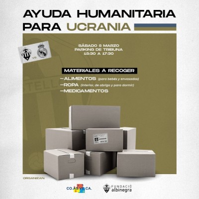 Fundació Albinegra organiza una recogida de ayuda humanitaria para Ucrania