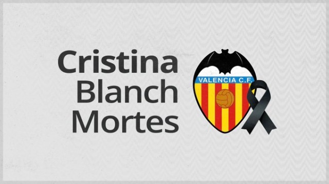 El Valencia CF guardará un minuto de silencio en memoria de Cristina Blanch y reitera su condena a la violencia de género