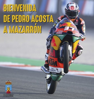 Pedro Acosta será homenajeado el sábado en Mazarrón por su título mundialista