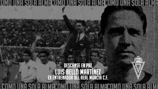 Luis Belló, quien entrenó al Real Murcia, fallece a los 92 años