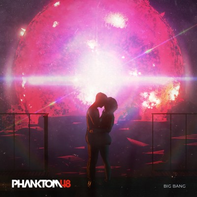 'Big Bang', lo nuevo de Phanktom48