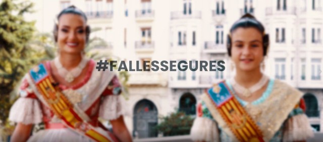 La Generalitat lanza la campaña #FallesSegures para apelar a la responsabilidad
