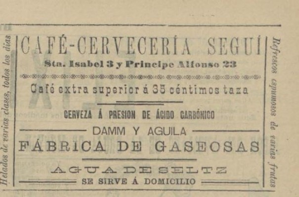 Cerveza de confianza 
(de la fábrica de Seguí)

