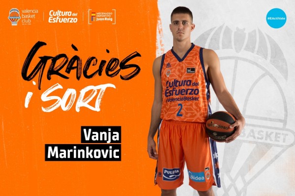 Vanja Marinkovic finaliza su contrato con Valencia Basket