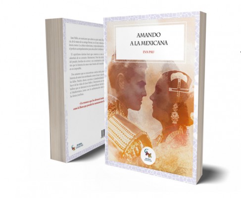 'Amando a la mexicana', la nueva novela de Eva Pau que narra 