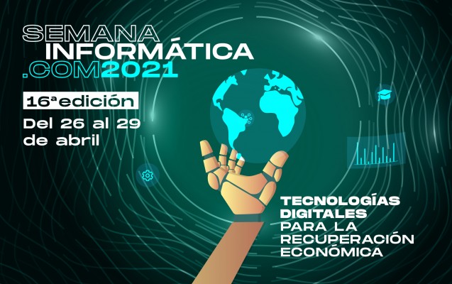 La XVI Semana Informática aborda las principales tecnologías e iniciativas para la recuperación