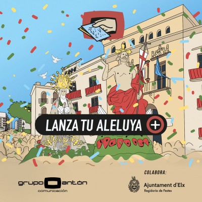 Elche invita a la ciudadanía a lanzar “Aleluyas virtuales” el Domingo de Resurrección

