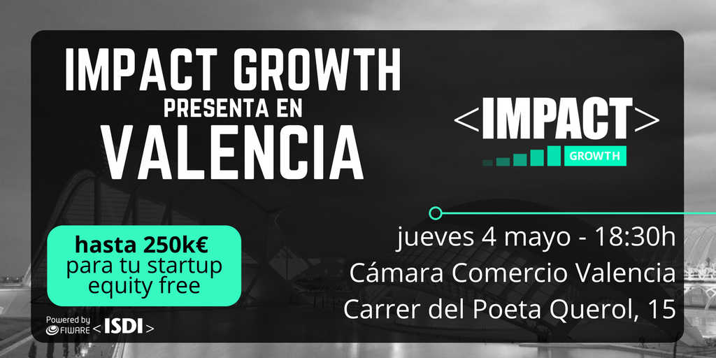 La aceleradora Impact Growth presenta en Valencia su convocatoria 2017 