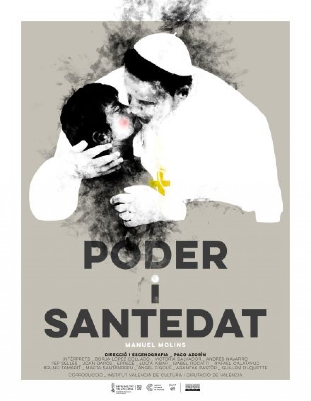 Las artes escénicas defienden ‘Poder i santedat’ frente al 