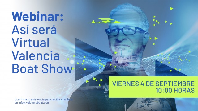 Así será Virtual Valencia Boat Show: un webinar para los expositores interesados