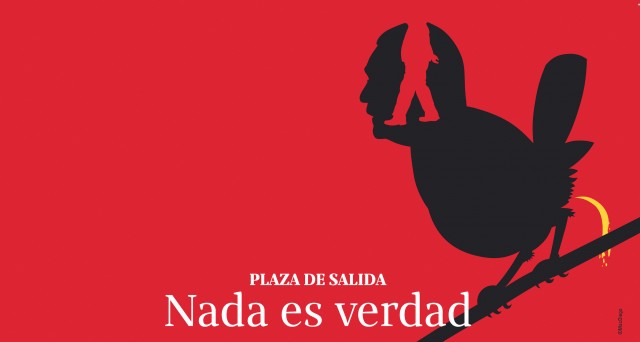 Nada es verdad