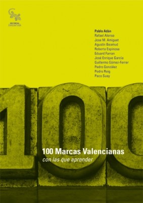 Diez profesionales eligen las 100 marcas valencianas 